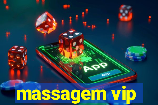 massagem vip